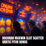 Bocoran maxwin slot scatter gratis fitur bonus